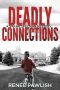 [Detective Sarah Spillman 01] • Deadly Connections